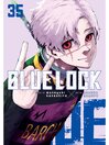 Blue Lock, Volume 35